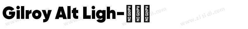 Gilroy Alt Ligh字体转换